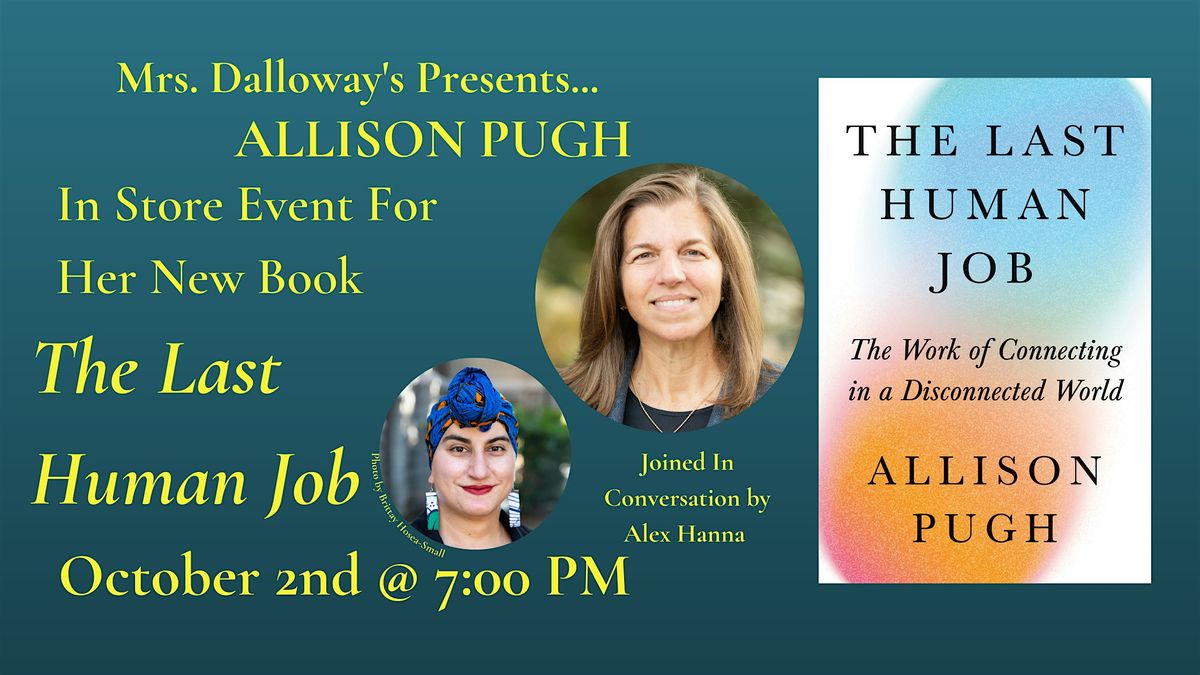 Allison Pugh's THE LAST HUMAN JOB In-Store Appearance And Signing