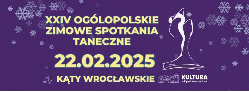 XXIV OG\u00d3LNOPOLSKIE ZIMOWE SPOTKANIA TANECZNE