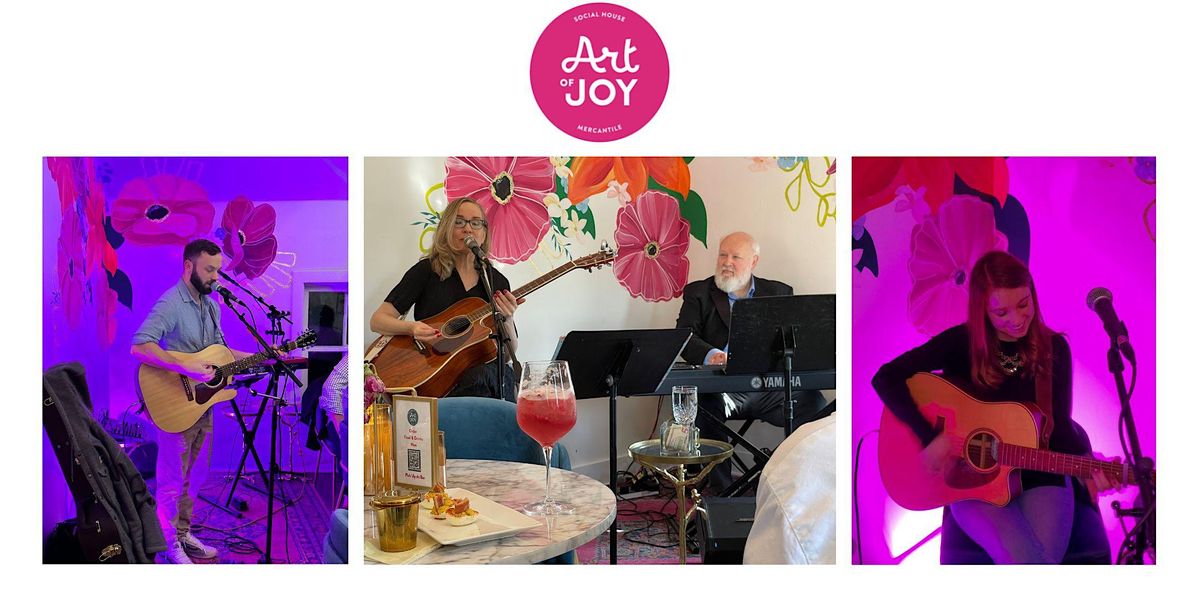 Art of Joy FREE Live Music Wed-Sun