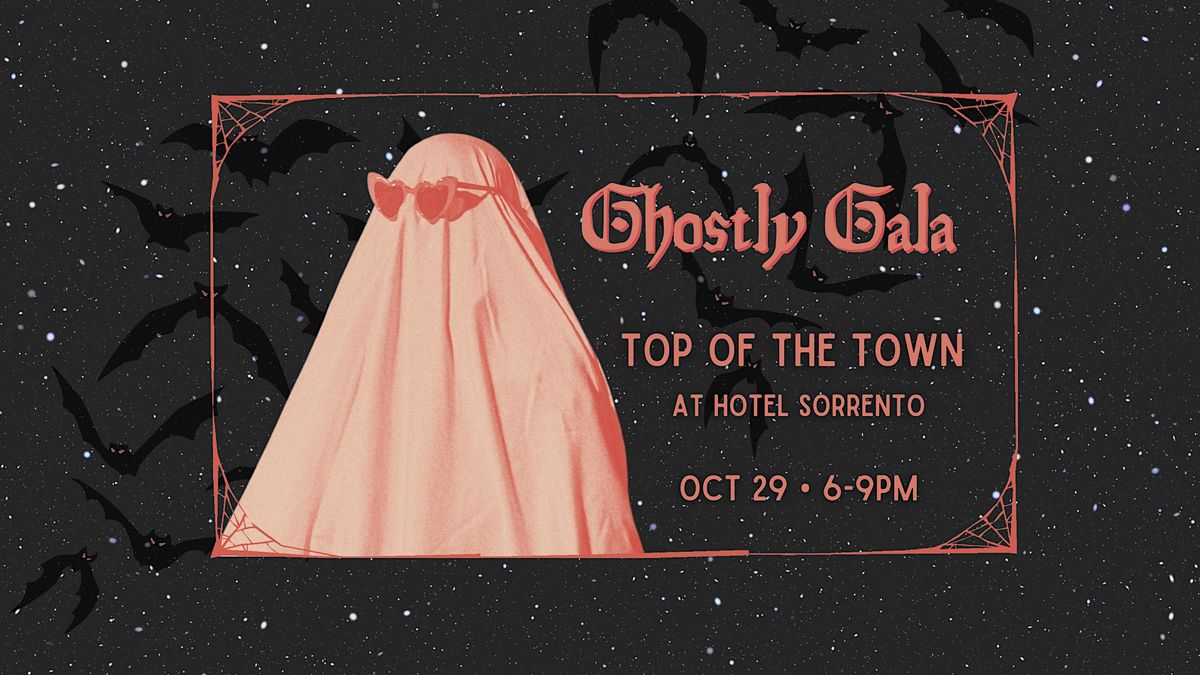 Hotel Sorrento's Ghostly Gala
