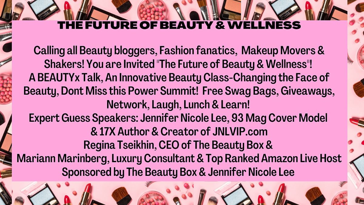 Beauty Power Summit! Calling All Beauty Bloggers! Beauty Class & Network