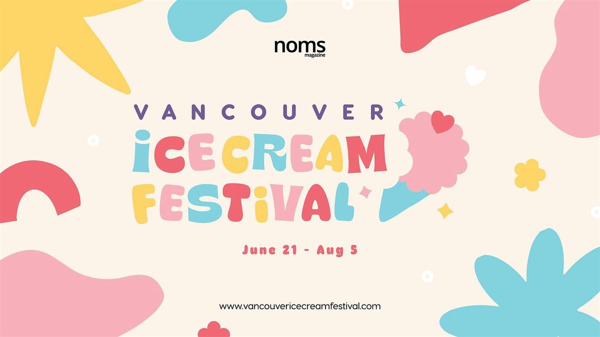 Vancouver Ice Cream Festival 2024