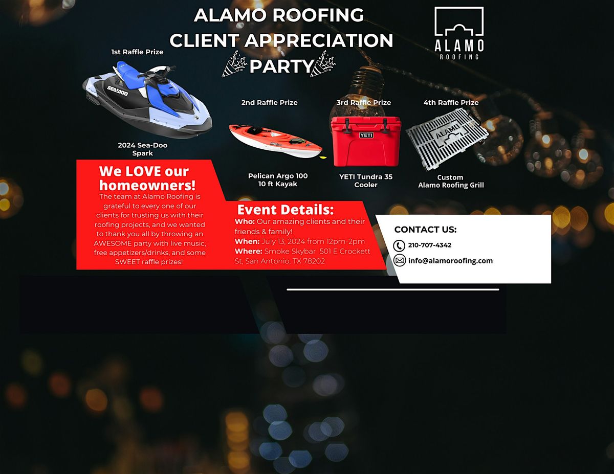 Alamo Roofing\u2019s Client Appreciation Party!