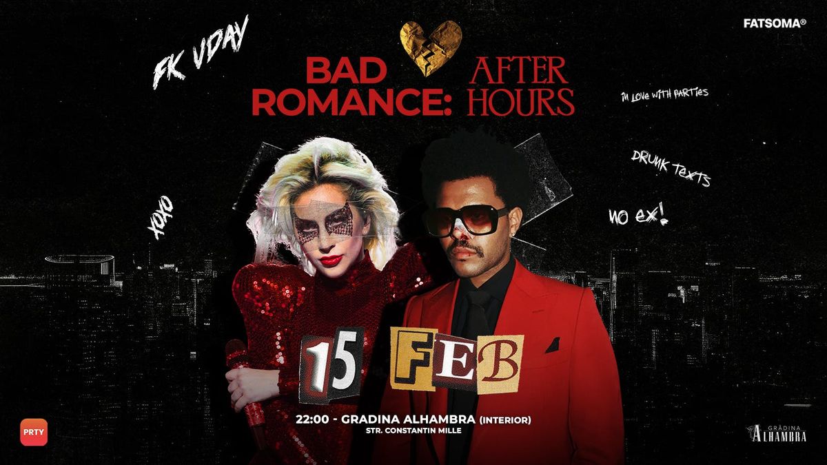 Bad Romance: After Hours