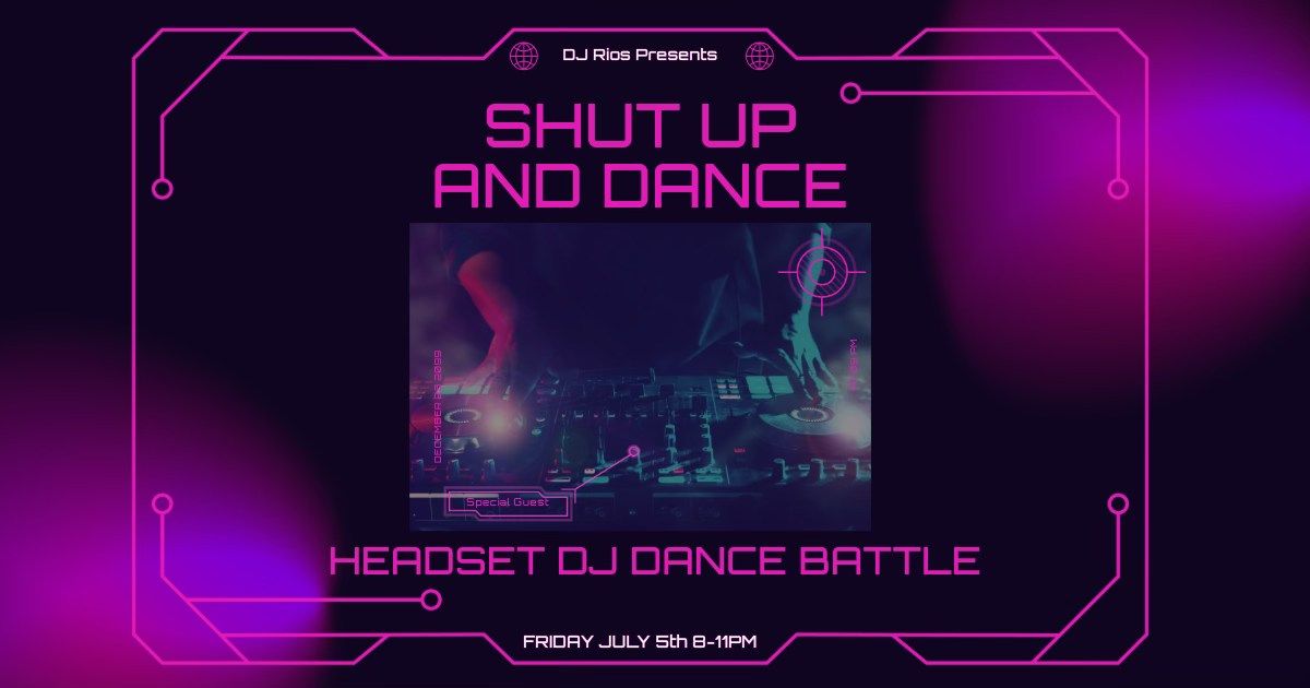 SHUT UP AND DANCE - Headset DJ Dance Battle (Downtown Fort Myers)