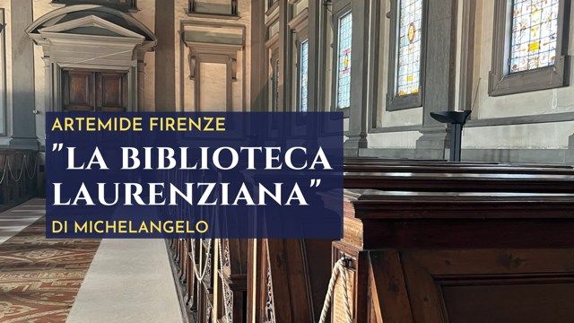 La Biblioteca Laurenziana