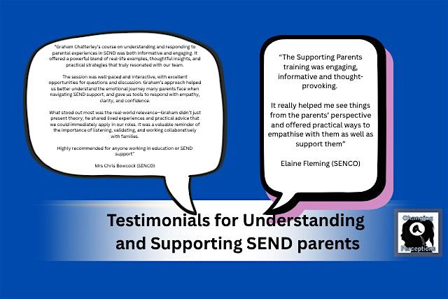 Understanding and Supporting SEND and 'Difficult to engage' Parents