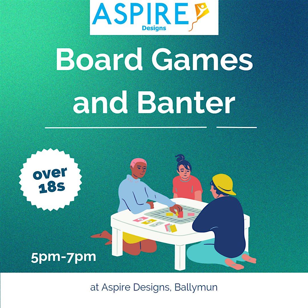 Board Games and Banter