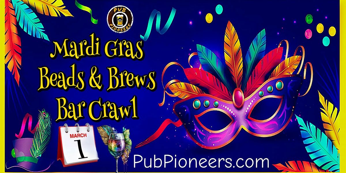 Mardi Gras Beads & Brews Bar Crawl - Savannah, GA