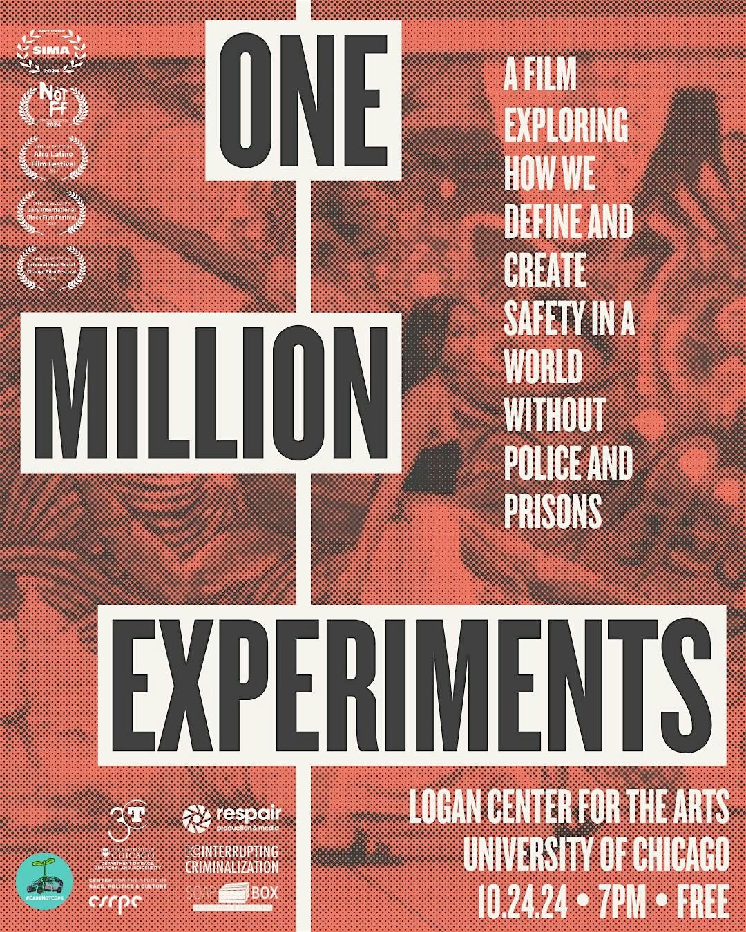 One Million Experiments: Screening, Discussion, And Abolitionist Experiment Gallery