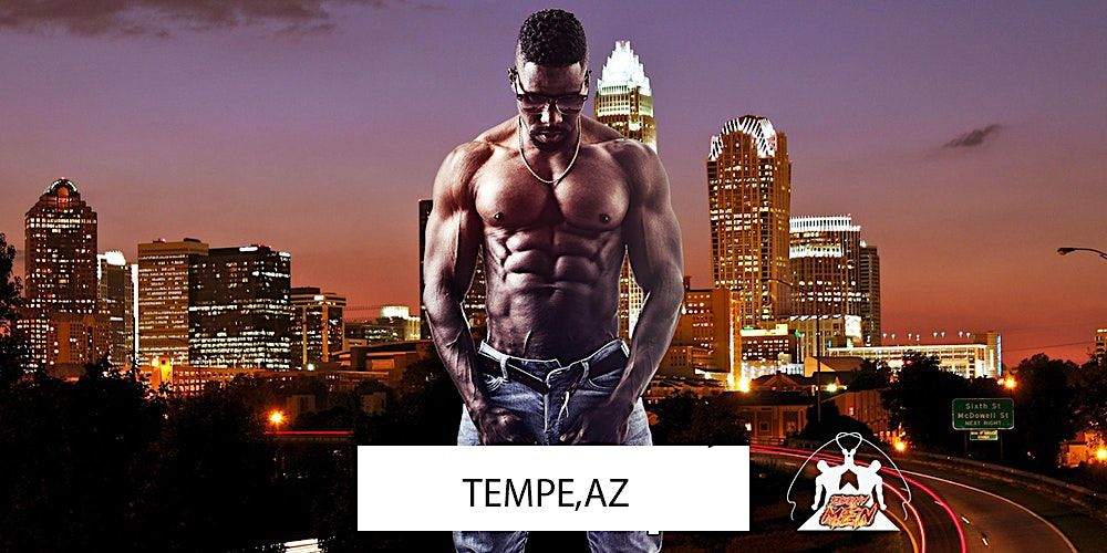Black Male Revue Strip Clubs & Black Male Strippers Tempe AZ