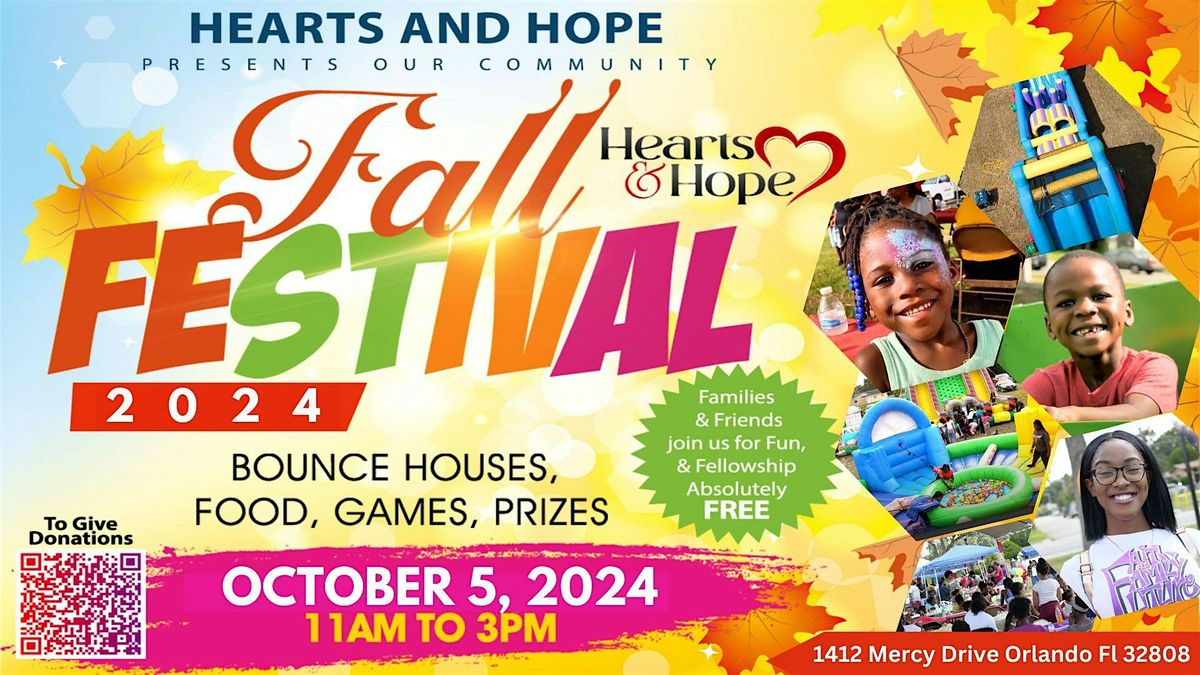 HEARTS AND HOPE FALL FESTIVAL (FREE)