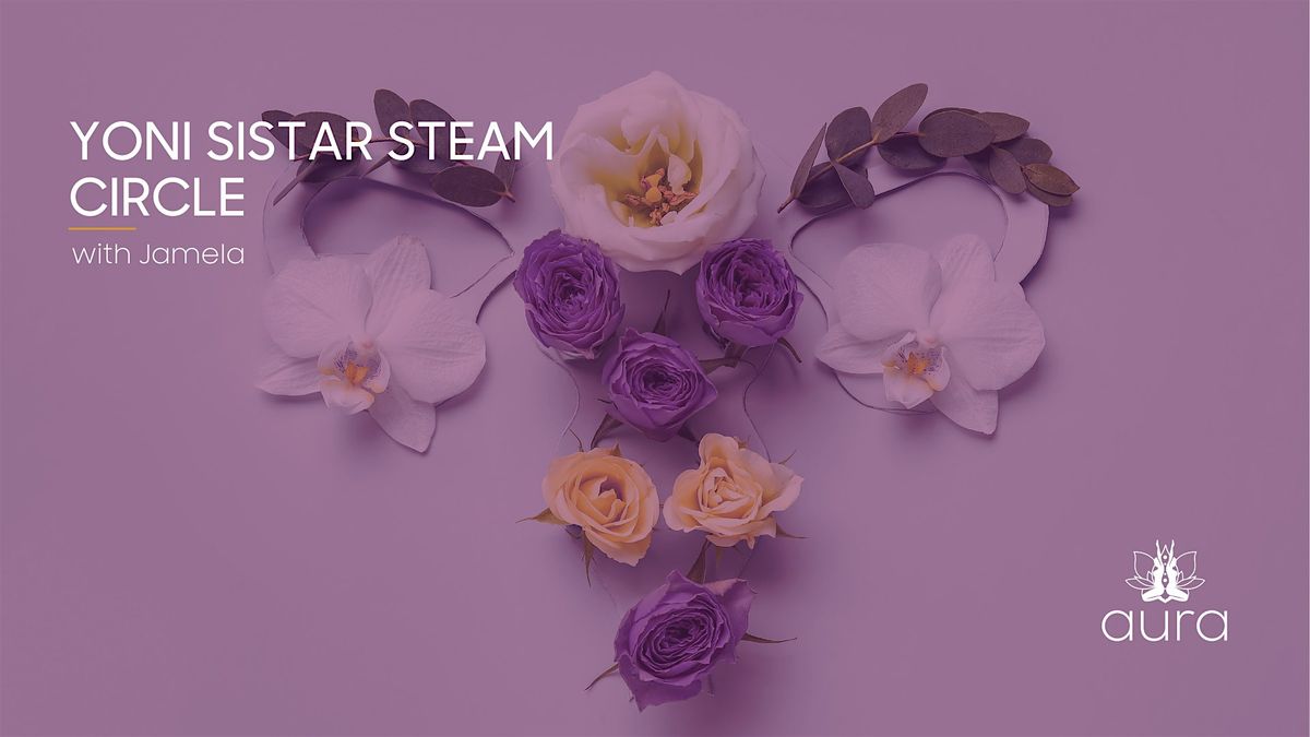 Yoni SiSTAR Steam Circle