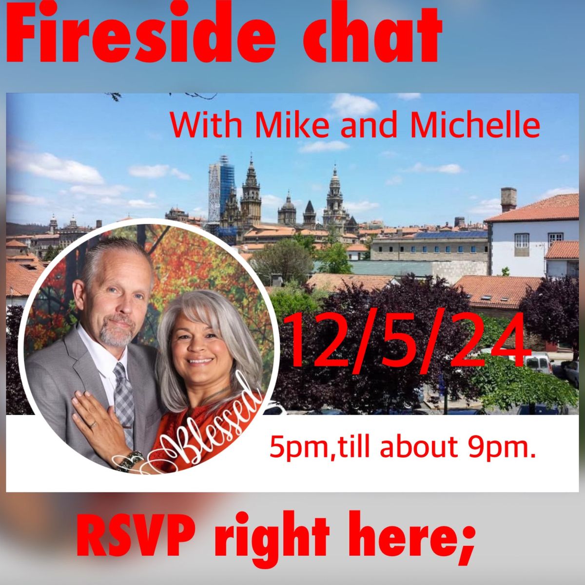 Fireside chat with Mike and Michelle