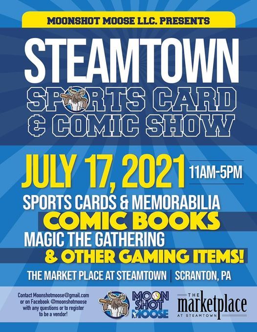 Steamtown Sports Card and Comic Show!, The Mall at Steamtown, Scranton
