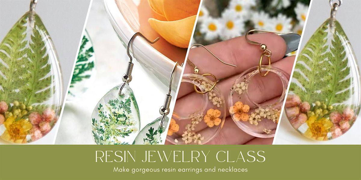 Resin Jewelry Class