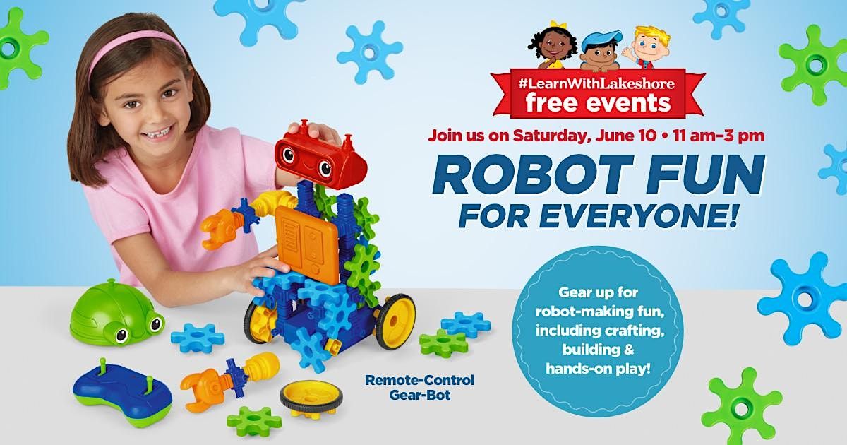 Free Kids Event: Lakeshore's Robot Fun for Everyone! (Los Angeles)