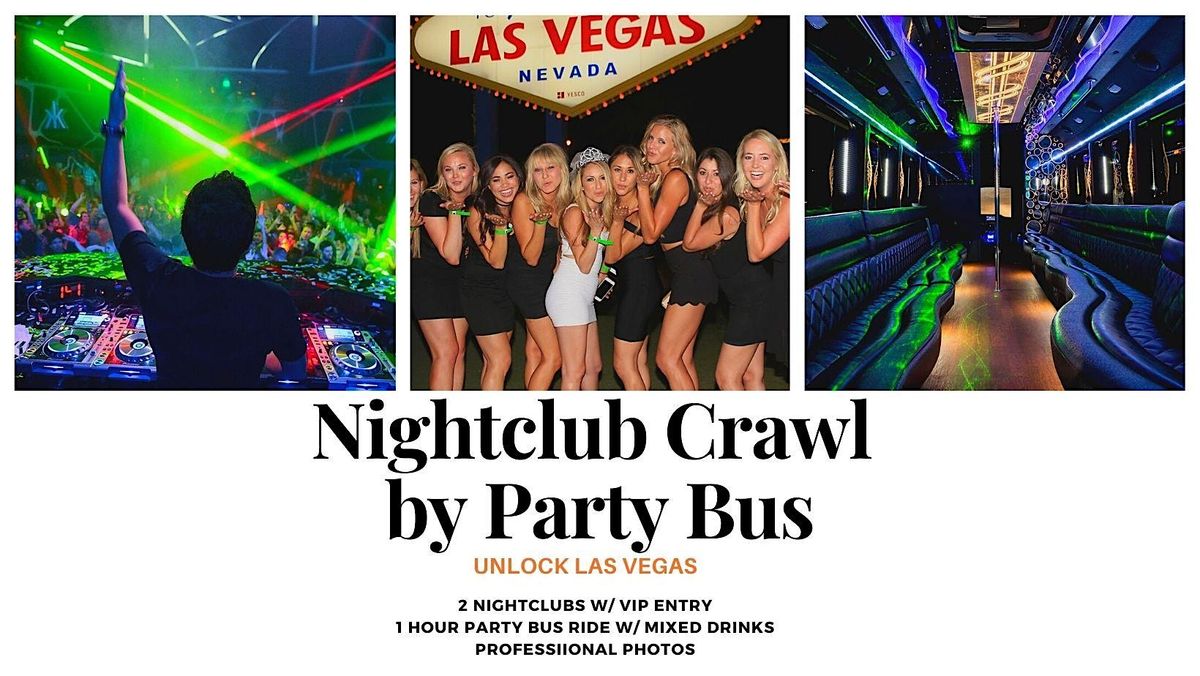 Vegas Nightclub Party Tour