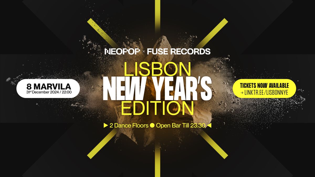 Lisbon NEW YEAR'S EDITION: NEOPOP X FUSE RECORDS