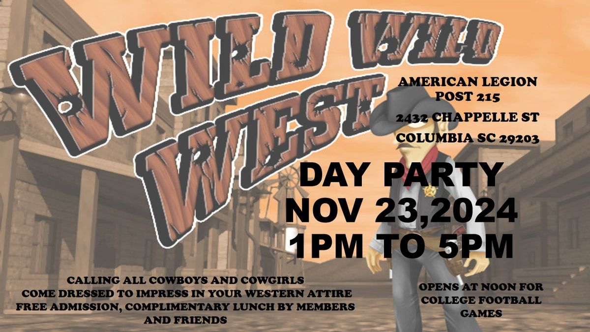 Wild Wild West Day Party