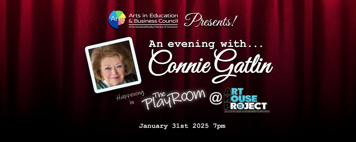 An Evening with... Connie Gatlin!