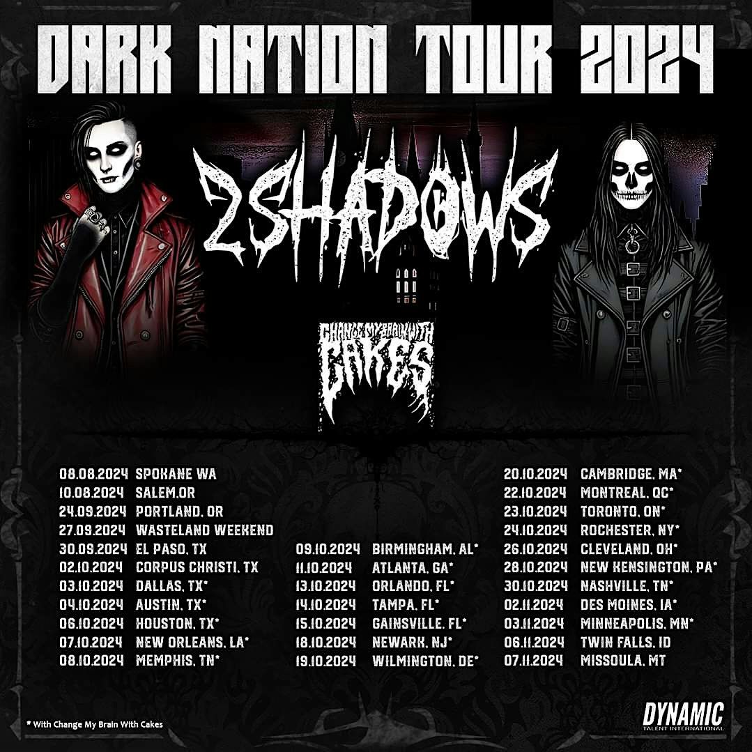 2 SHADOWS DARK NATION TOUR