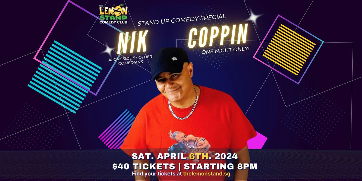 Nik Coppin | Saturday, April 6th @ The Lemon Stand Comedy Club