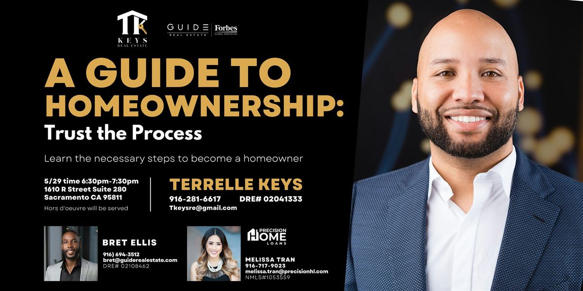 Trust The Process: A Guide To Homeownership