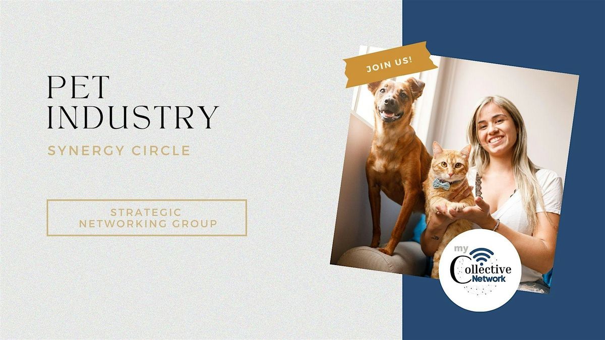 My Collective Network - Pet Business Networking Group