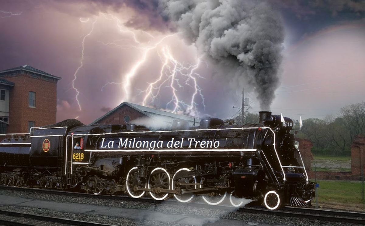 "La Milonga del Treno di Sabato!