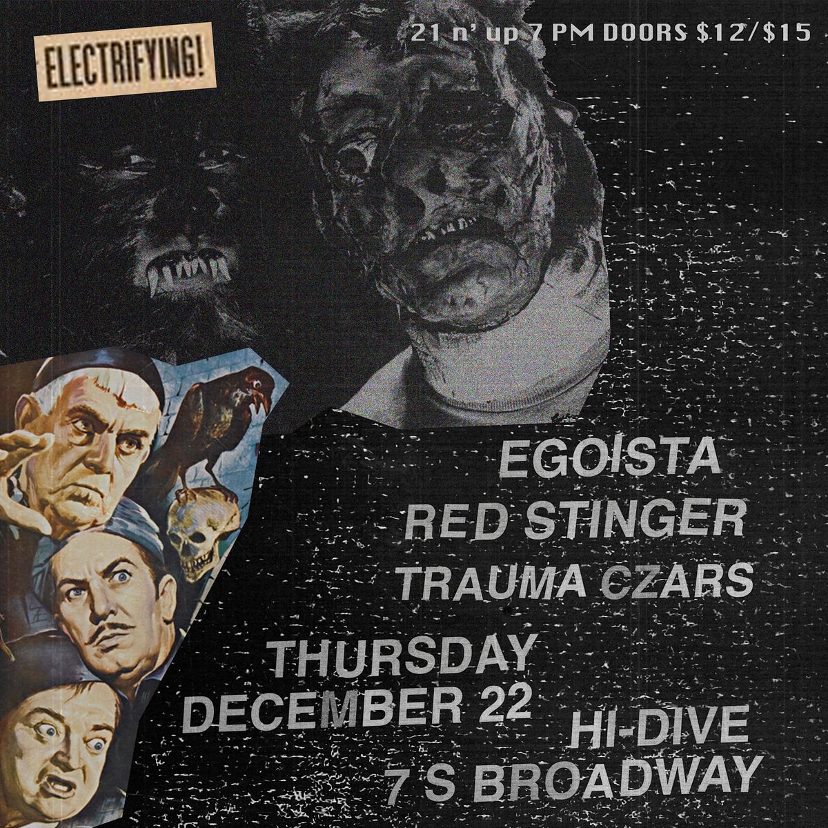 Egoista/Red Stinger/Trauma Czars/ The Frickashinas, Hi-Dive, Denver, 22 ...