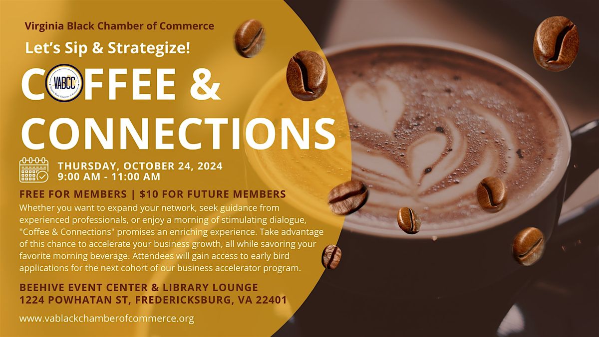 Coffee & Connections: Let's Sip & Strategize