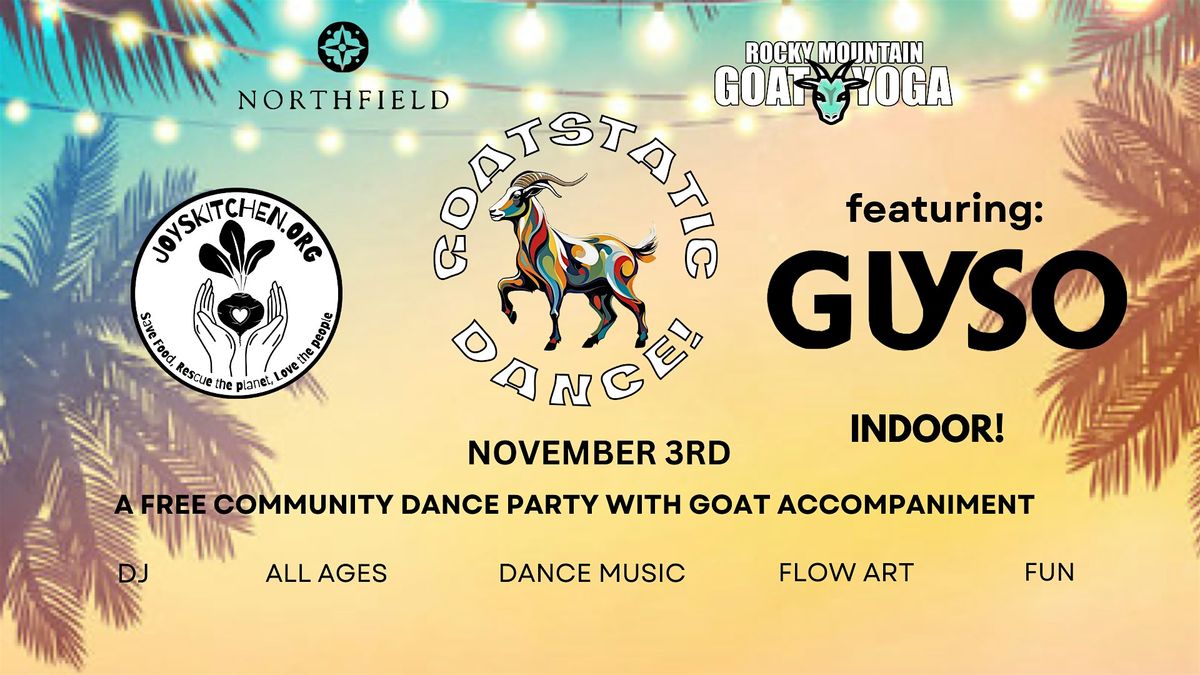 Goatstatic Dance - November 3rd (NORTHFIELD)