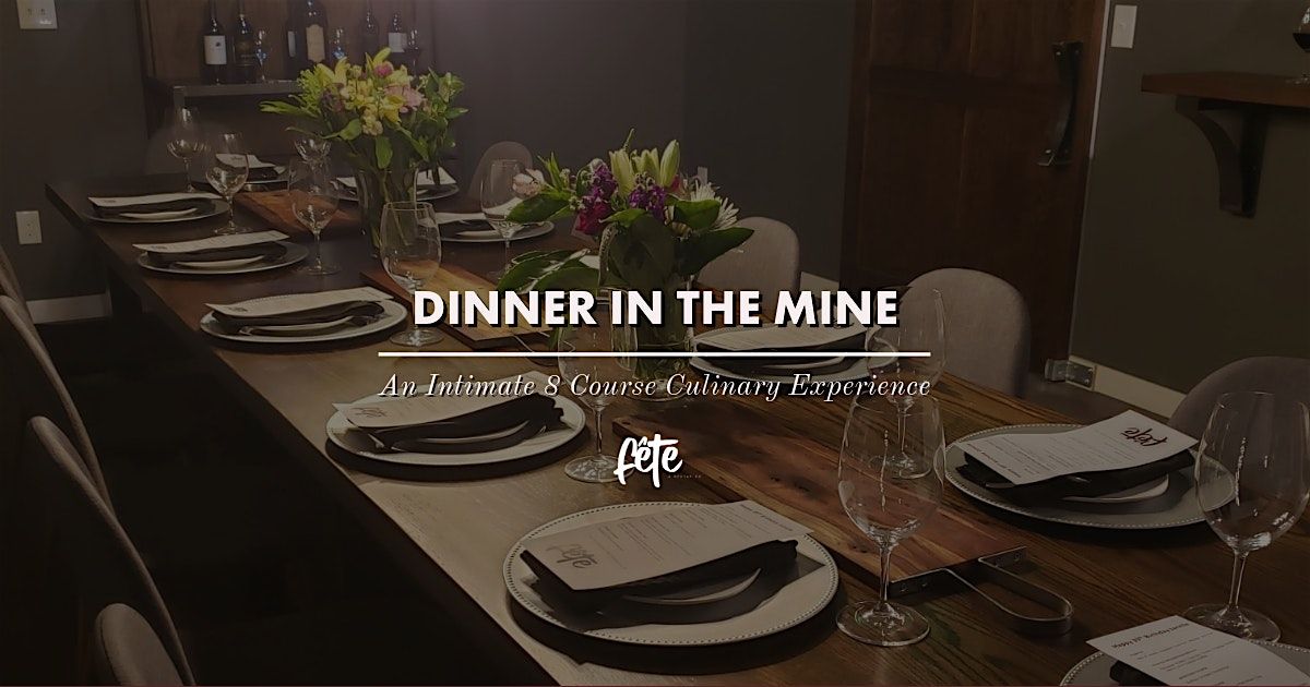 Dinner in The Mine