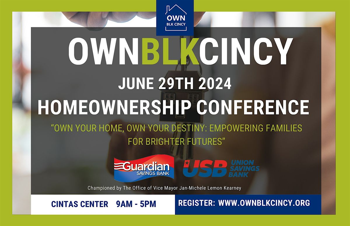 OWN BLK CINCY: Minority Home Ownership & Wealth Building Symposium Day 2