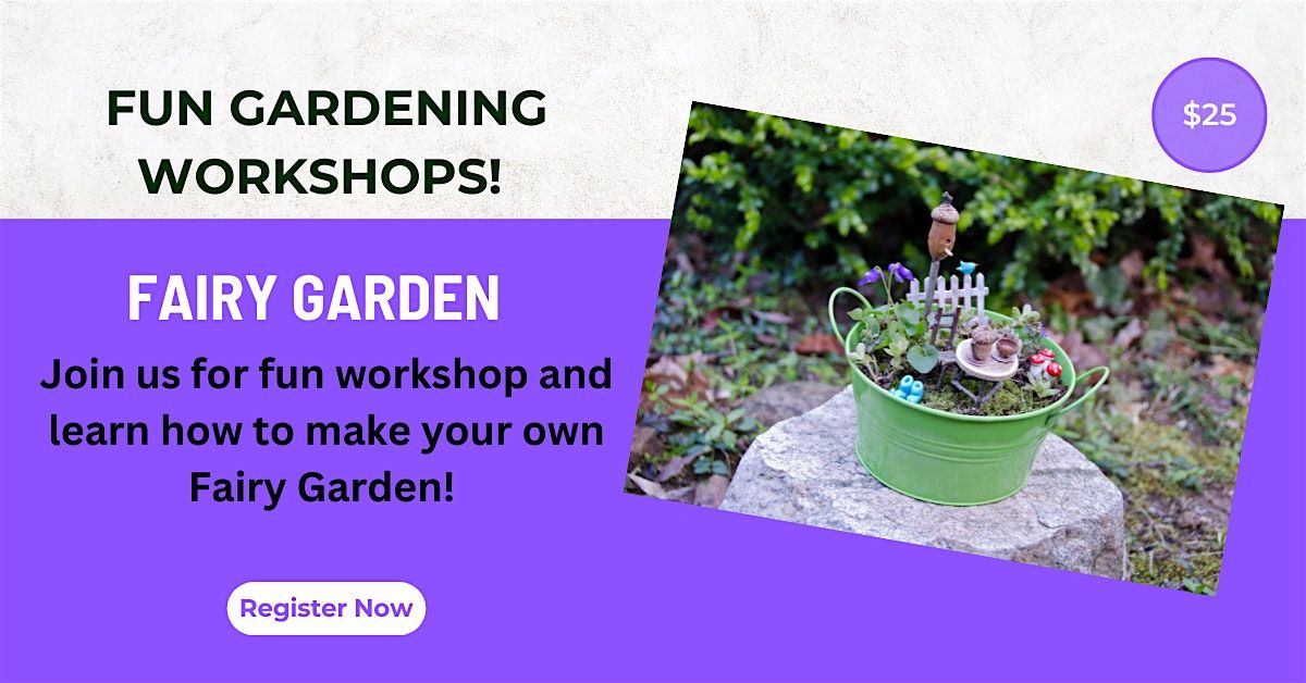 Fairy Garden (Adults)- Monday, Oct. 7th -  11:00 am