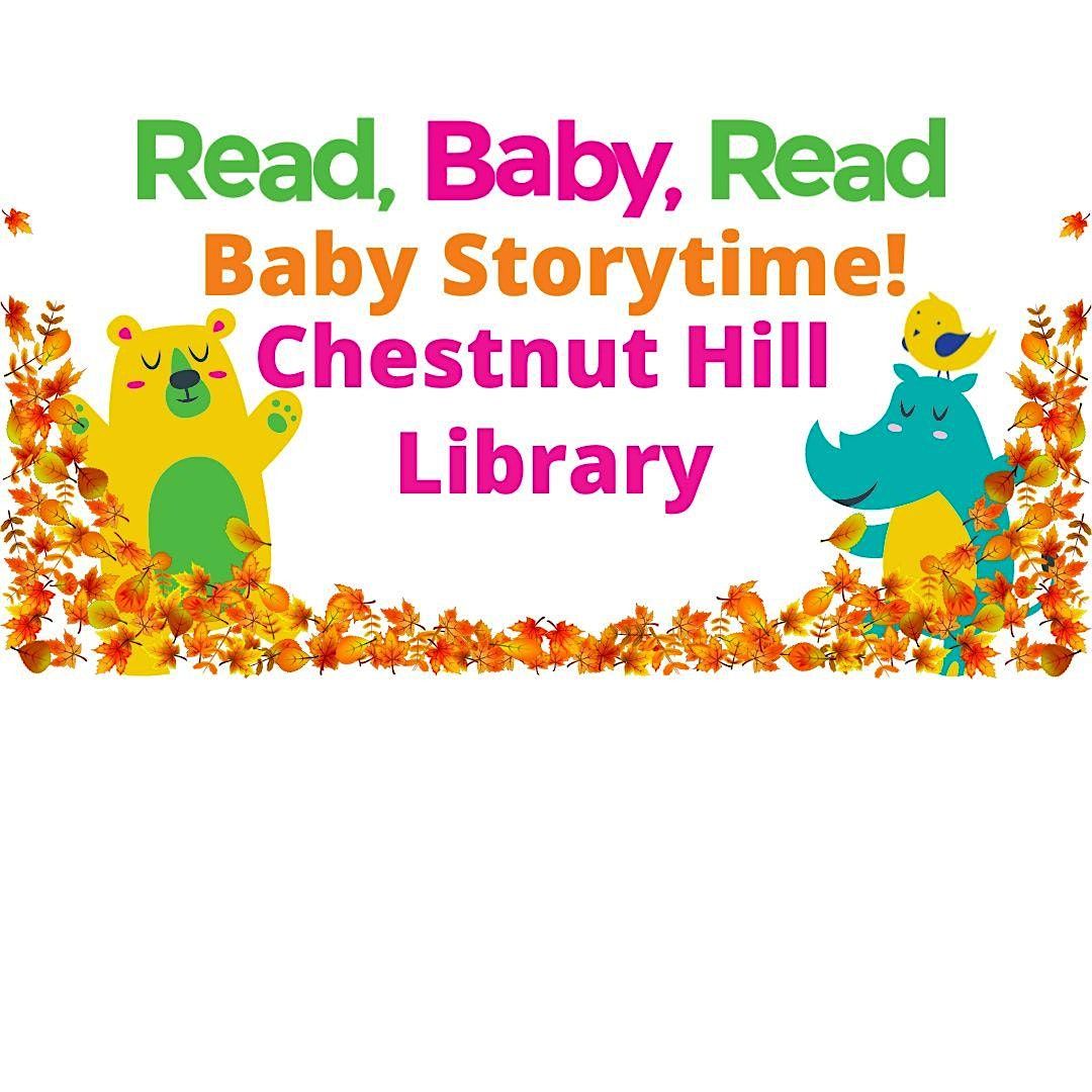 Read, Baby, Read: Fall Baby Storytime at Chestnut Hill Library