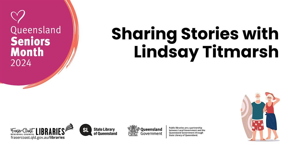 Sharing Stories with Lindsay Titmarsh