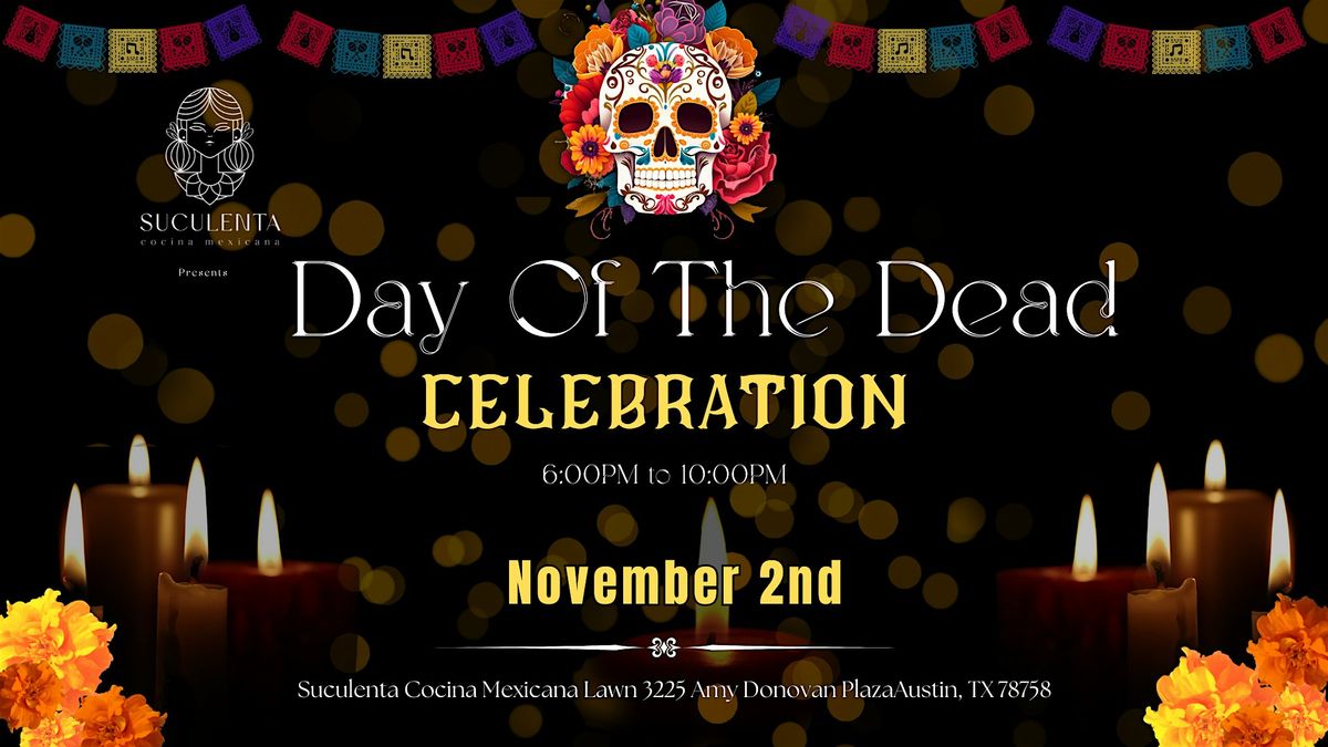 Celebraci\u00f3n del Dia de los Muertos, Day of the Dead Celebration