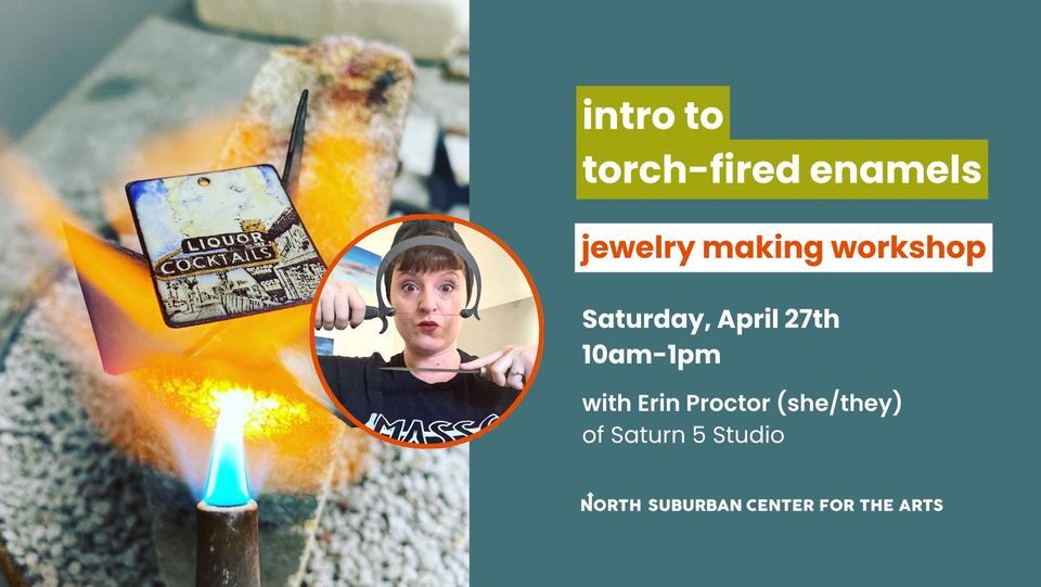 Intro to Torch-Fired Enamels with Erin Proctor