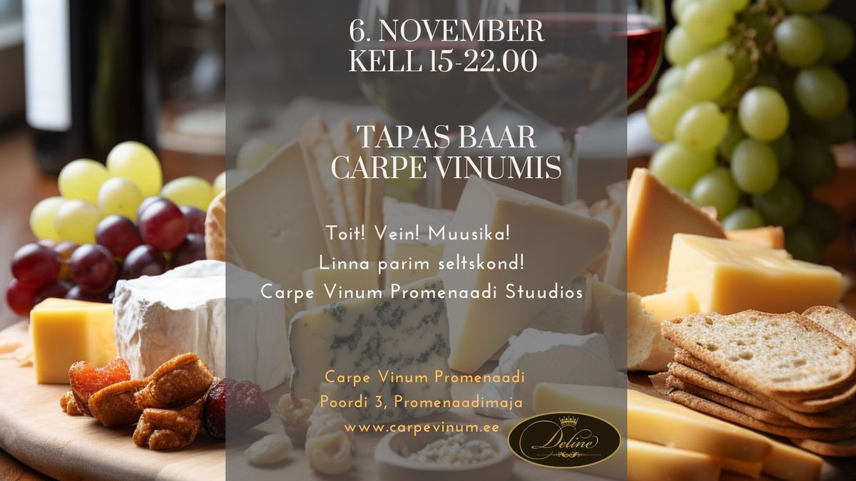 Tapas bar Carpe Vinumis! Toit! Vein! Muusika!