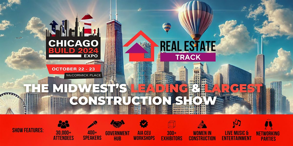 Annual Real Estate & Facilities Management Mixer - Chicago Build 2024