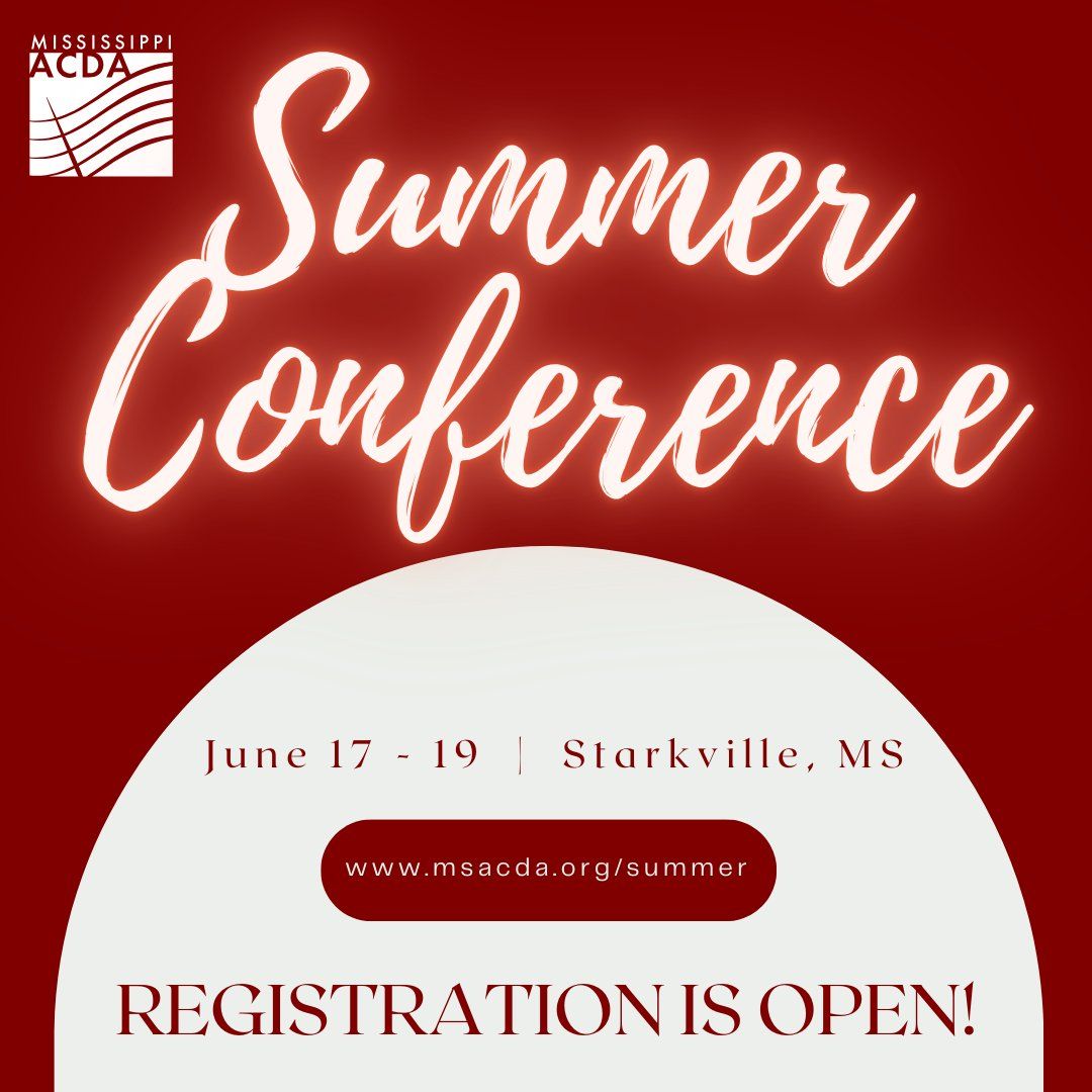 Mississippi ACDA Summer Conference
