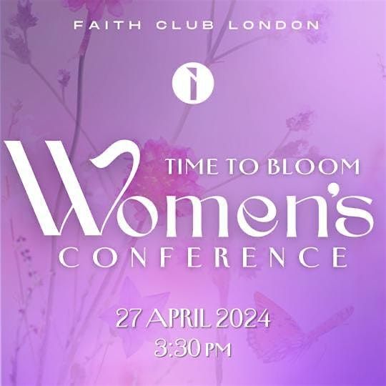 Women's Conference - Time to Bloom