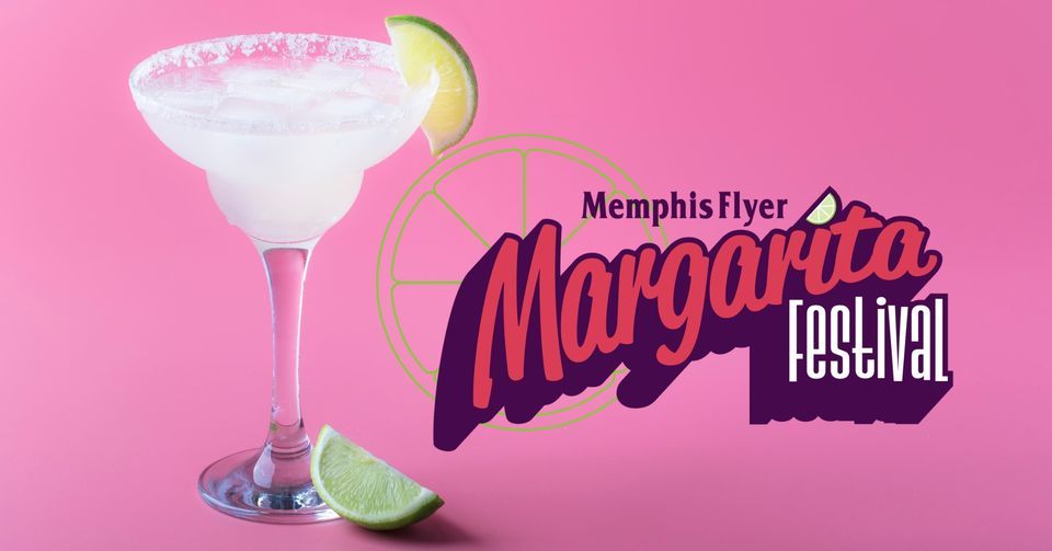 Memphis Margarita Festival 2024