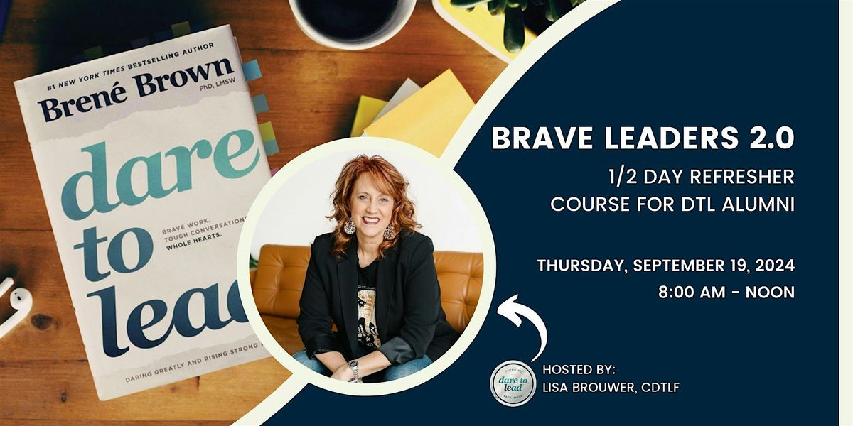 Brave Leaders 2.0 - Refresher Course for DTL Alumni