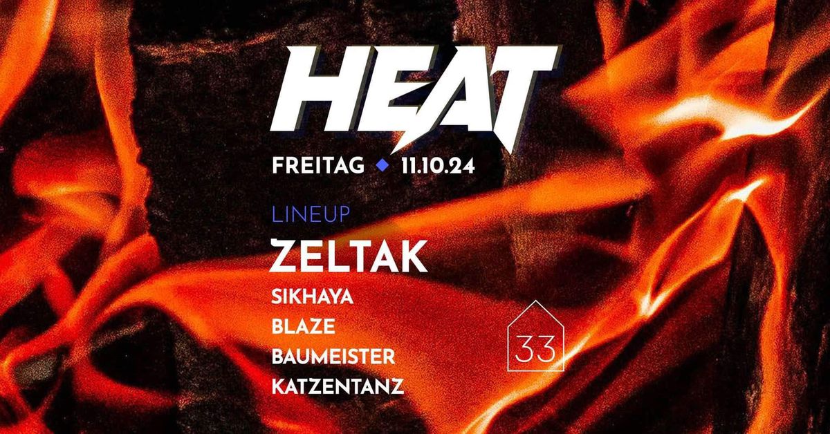 HEAT x ZELTAK