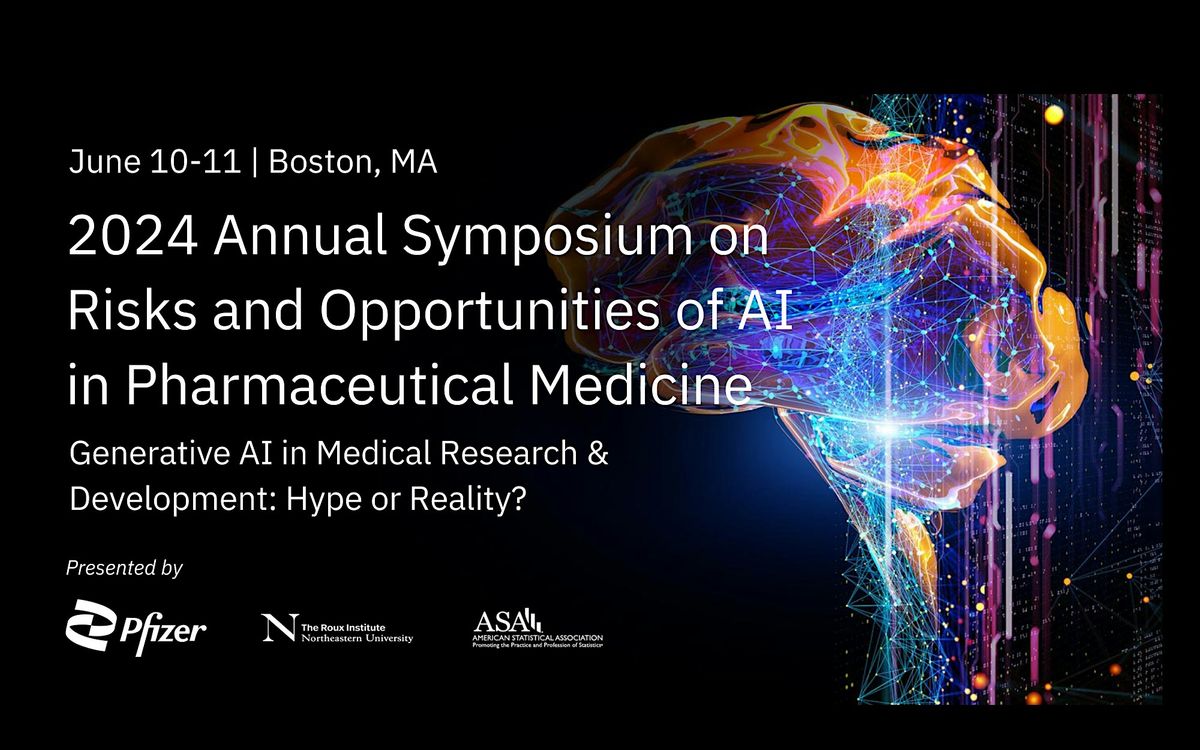 2024 Symposium on Risks and Opportunities of AI in Pharmaceutical Medicine