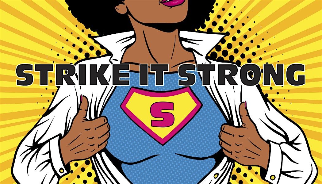 Women Strike it Strong: A safety workshop for women, a benefit event