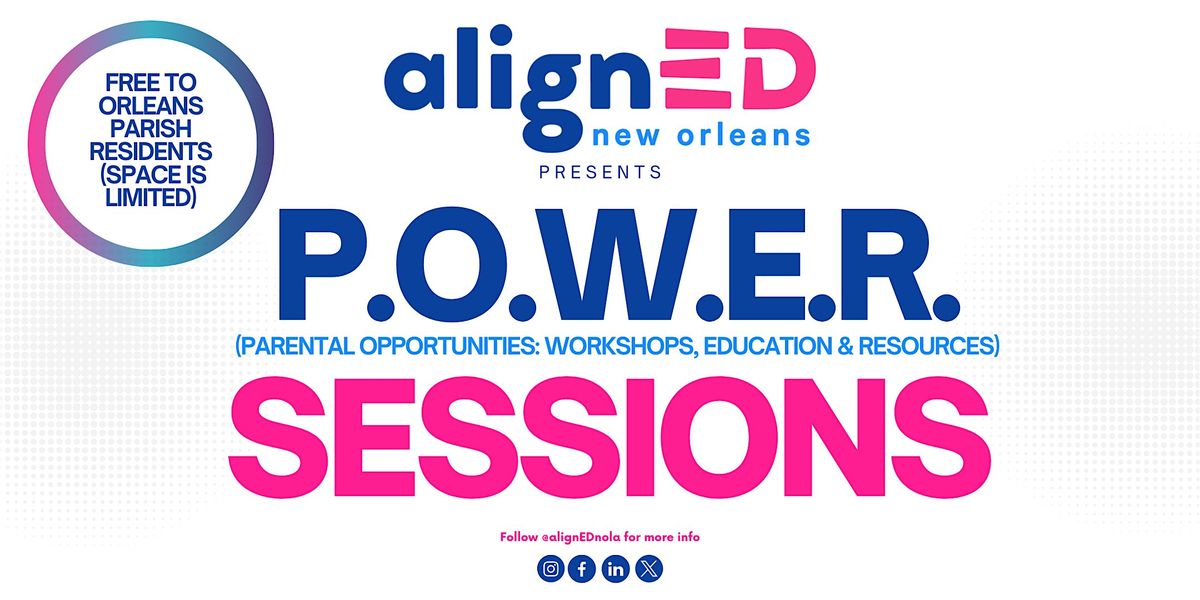 P.O.W.E.R. Session: Navigating IEP & 504 Evaluations